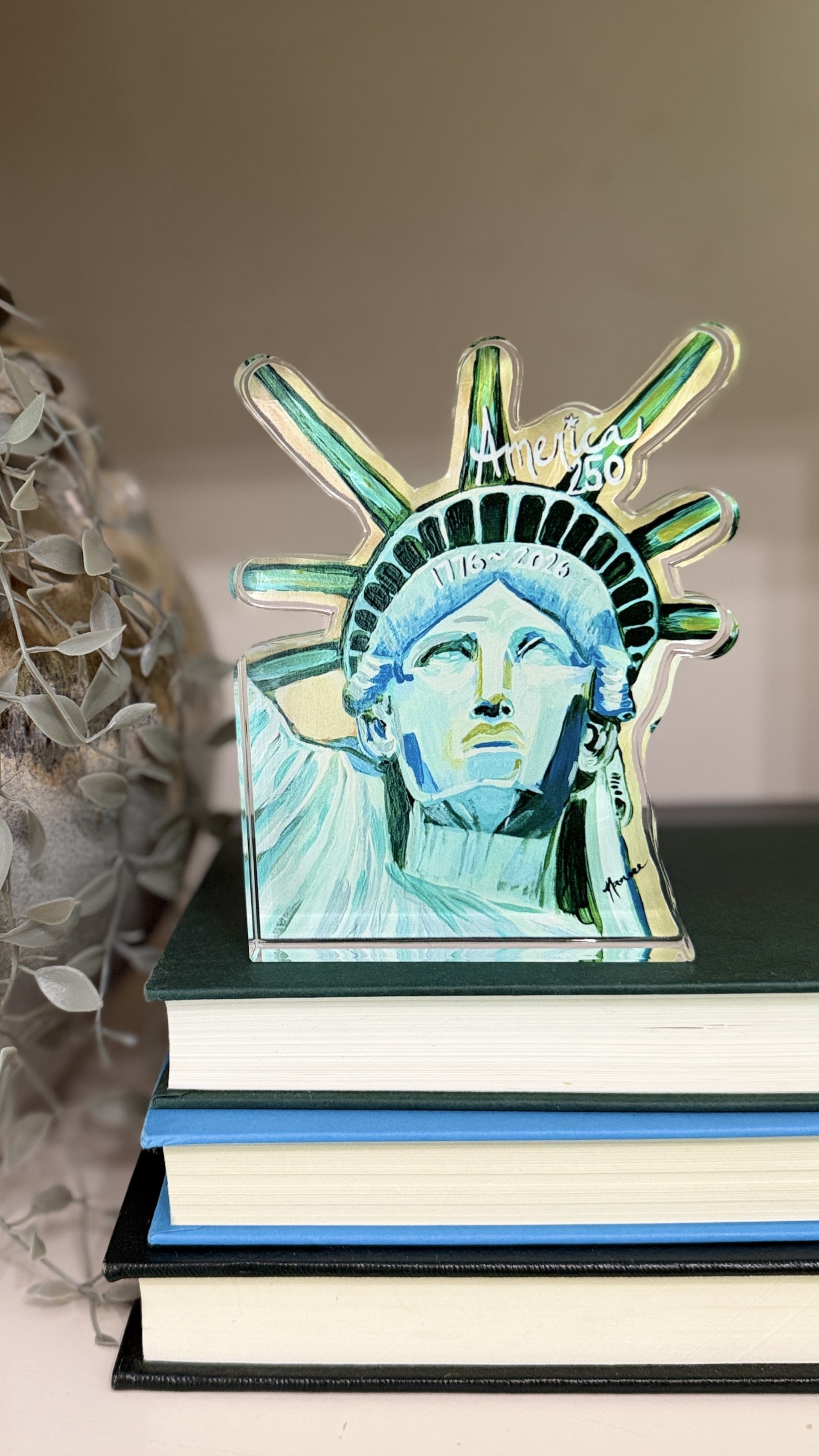 Acrylic Art: "America 250 Memento - Lady Liberty"