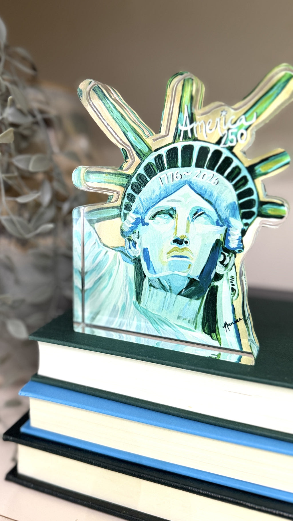 Acrylic Art: "America 250 Memento - Lady Liberty"